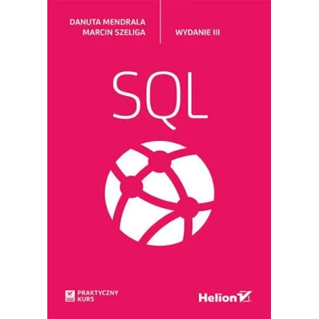 Praktyczny Kurs Sql Praktyczny Kurs Sql