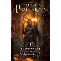 ANTYKWARIAT POD SALAMANDRĄ. MONS VIRIDIS MAGICUS 1