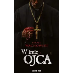 W IMIĘ OJCA
