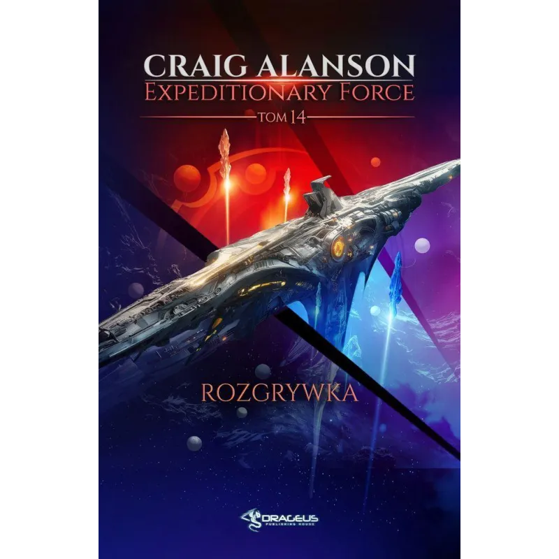 ROZGRYWKA. EXPEDITIONARY FORCE. TOM 14