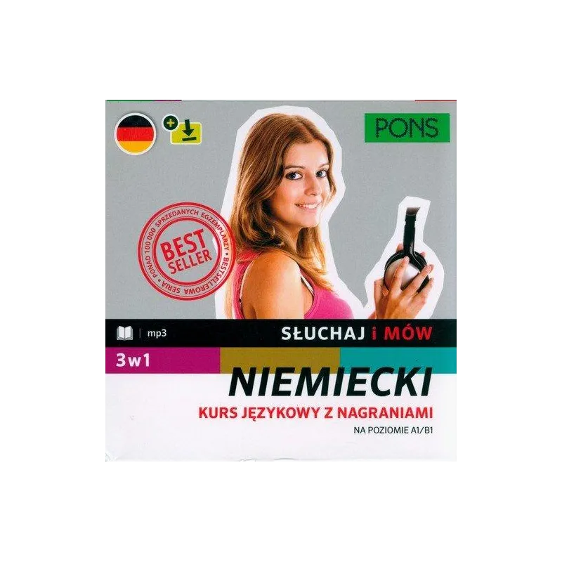 SŁUCHAJ I MÓW. NIEMIECKI A1/B1 3W1 Z NAGRANIAMI