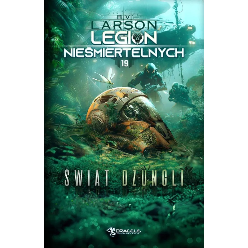 ŚWIAT DŻUNGLI. LEGION NIEŚMIERTELNYCH. TOM 19