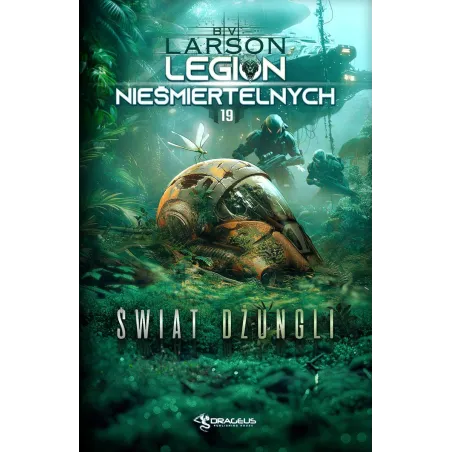 ŚWIAT DŻUNGLI. LEGION NIEŚMIERTELNYCH. TOM 19