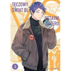 TĘCZOWY ŚWIAT BL VS OSTATNI HETERO. TOM 3