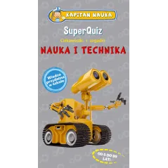 SUPERQUIZ NAUKA I TECHNIKA CIEKAWOSTKI + ZAGADKI 6+