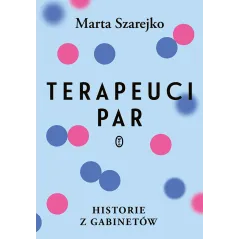 TERAPEUCI PAR. HISTORIE Z GABINETÓW
