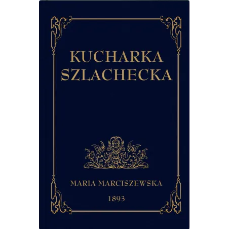 KUCHARKA SZLACHECKA