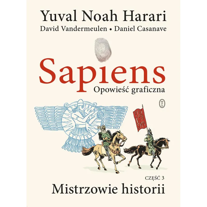 MISTRZOWIE HISTORII. SAPIENS. OPOWIEŚĆ GRAFICZNA. TOM 3