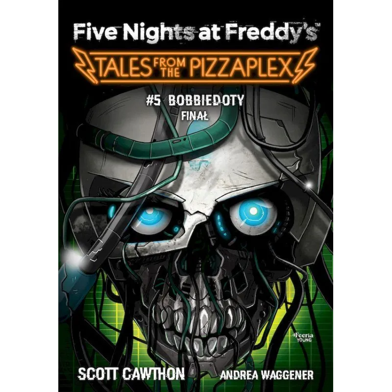 BOBBIEDOTY. FINAŁ. TALES FROM THE PIZZAPLEX. FIVE NIGHTS AT FREDDY'S 5