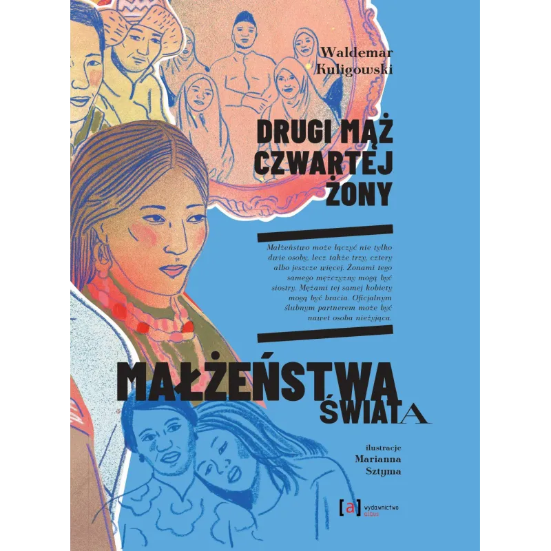 DRUGI MĄŻ CZWARTEJ ŻONY. MAŁŻEŃSTWA ŚWIATA