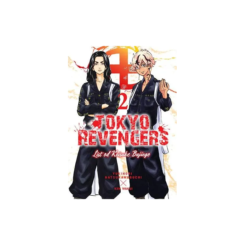 TOKYO REVENGERS. LISTY OD KEISUKE BAJIEGO. TOM 2