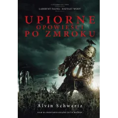 UPIORNE OPOWIEŚCI PO ZMROKU 1