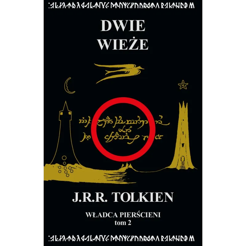 DWIE WIEŻE. WŁADCA PIERŚCIENI. TOM 2 WYD. 2023