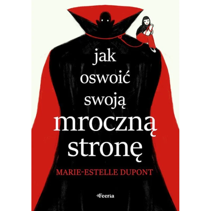 JAK OSWOIĆ SWOJĄ MROCZNĄ STRONĘ