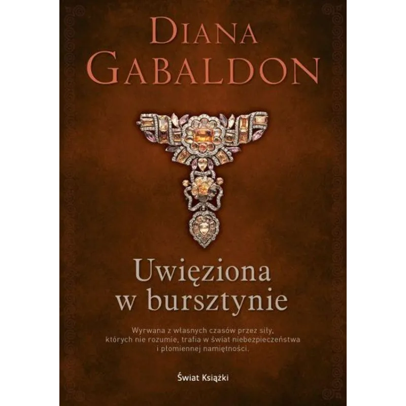 UWIĘZIONA W BURSZTYNIE. OBCA. TOM 2
