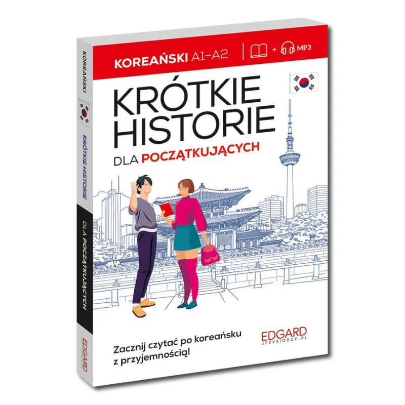 KOREAŃSKI. KRÓTKIE HISTORIE DLA POCZĄTKUJĄCYCH