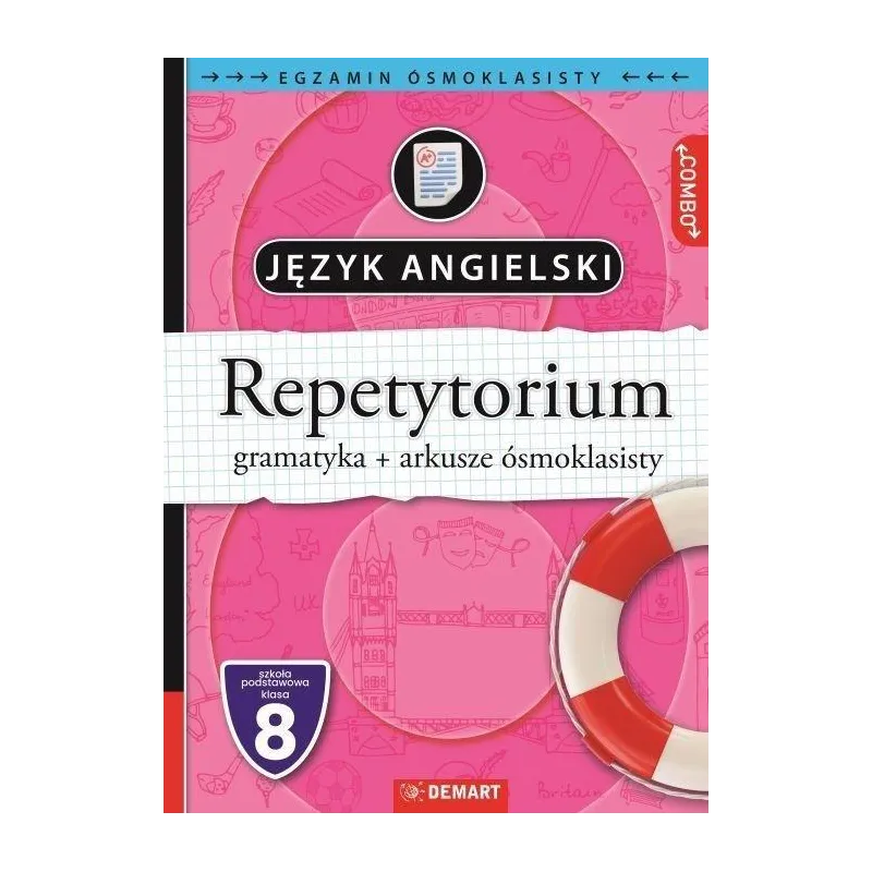JĘZYK ANGIELSKI. REPETYTORIUM. EGZAMIN ÓSMOKLASISTY