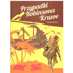 PRZYPADKI ROBINSONA KRUZOE Daniel Defoe