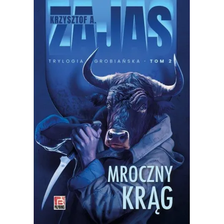 Mroczny Krąg. Trylogia Grobiańska 2 Mroczny Krąg. Trylogia Grobiańska 2