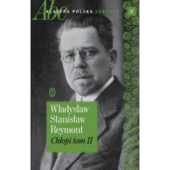 CHLOPI 2 Władysław Stanisław Reymont
