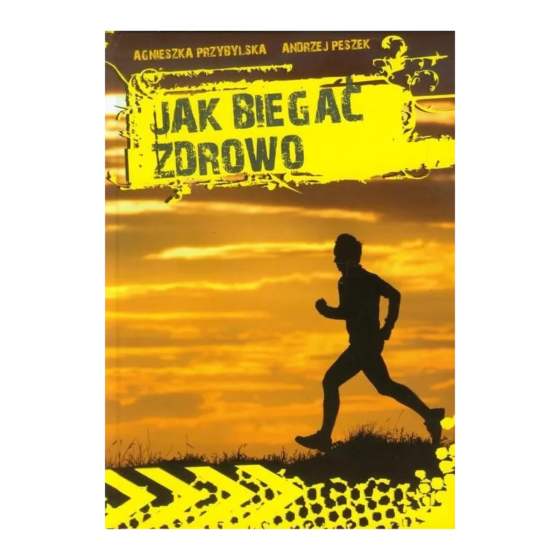 JAK BIEGAĆ ZDROWO? - LANDIE.PL