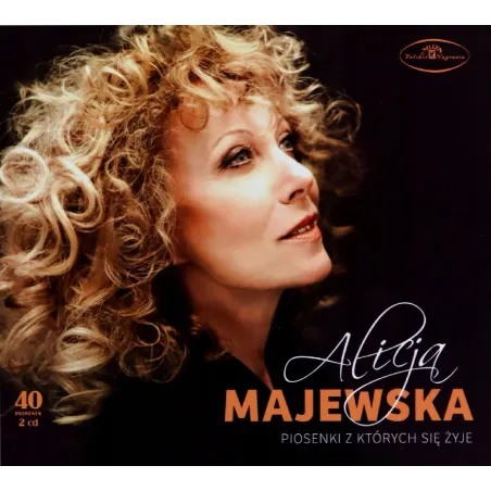 ALICJA MAJEWSKA PIOSENKI Z KTÓRYCH SIĘ ŻYJE 2CD
