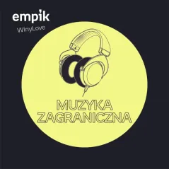 MUZYKA ZAGRANICZNA WINYL