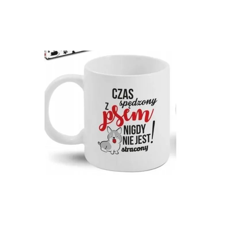 KUBEK CERAMICZNY 300ML CZAS SPĘDZONY Z PSEM NIGDY NIE JEST STRACONY