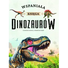 WSPANIAŁA KSIĘGA DINOZAURÓW