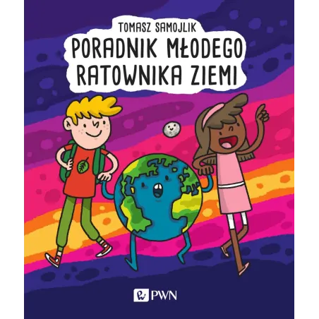 Poradnik Młodego Ratownika Ziemi Poradnik Młodego Ratownika Ziemi