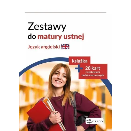 JĘZYK ANGIELSKI. ZESTAW DO MATURY USTNEJ: KSIĄŻKA + 28 KART Z ZESTAWAMI ZADAŃ MATURALNYCH