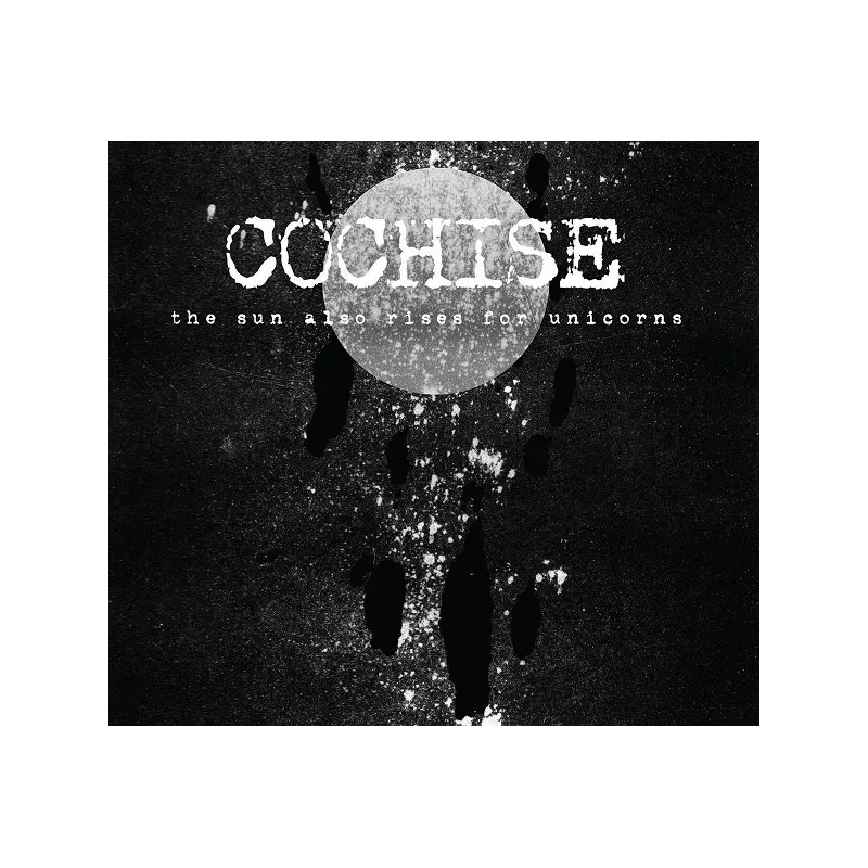 COCHISE THE SUN ALSO RISES FOR UNICORNS CD