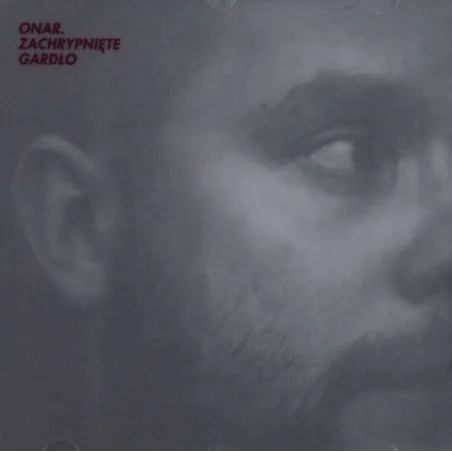 Onar Zachrypnięte Gardło Cd Onar Zachrypnięte Gardło Cd