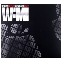 WHITE APPICE MENDOZA IGGY WAMI KILL THE KING CD