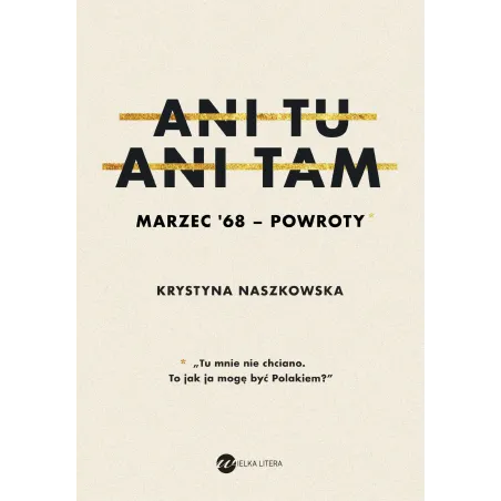 Ani Tu Ani Tam Marzec 68 Powroty