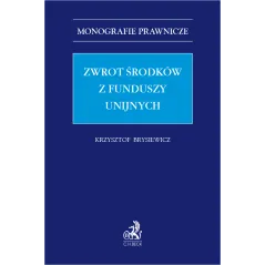 ZWROT ŚRODKÓW Z FUNDUSZY UNIJNYCH