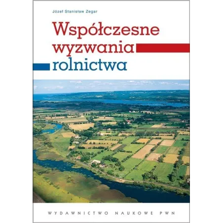 Współczesne Wyzwania Rolnictwa
