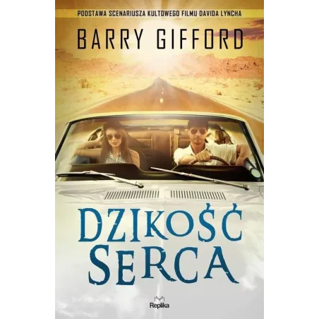 Dzikość Serca Dzikość Serca