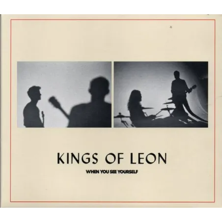 KINGS OF LEON WHEN YOU SEE YOURSELF CD