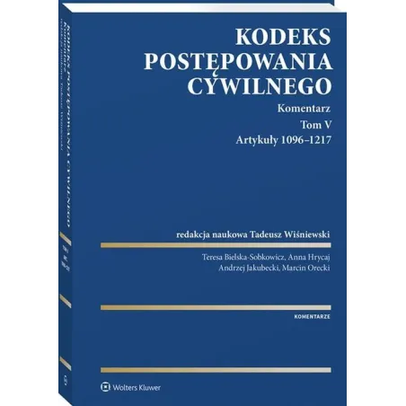 KODEKS POSTĘPOWANIA CYWILNEGO. KOMENTARZ 5