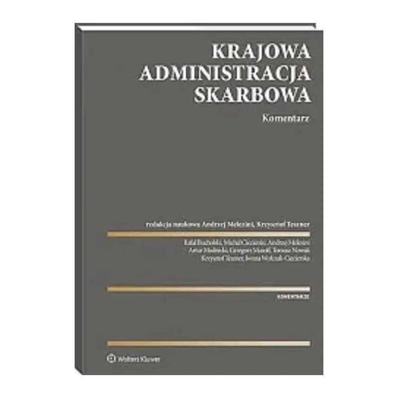 KRAJOWA ADMINISTRACJA SKARBOWA. KOMENTARZ