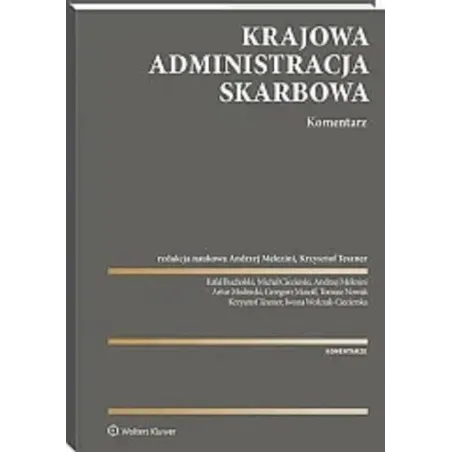 KRAJOWA ADMINISTRACJA SKARBOWA. KOMENTARZ