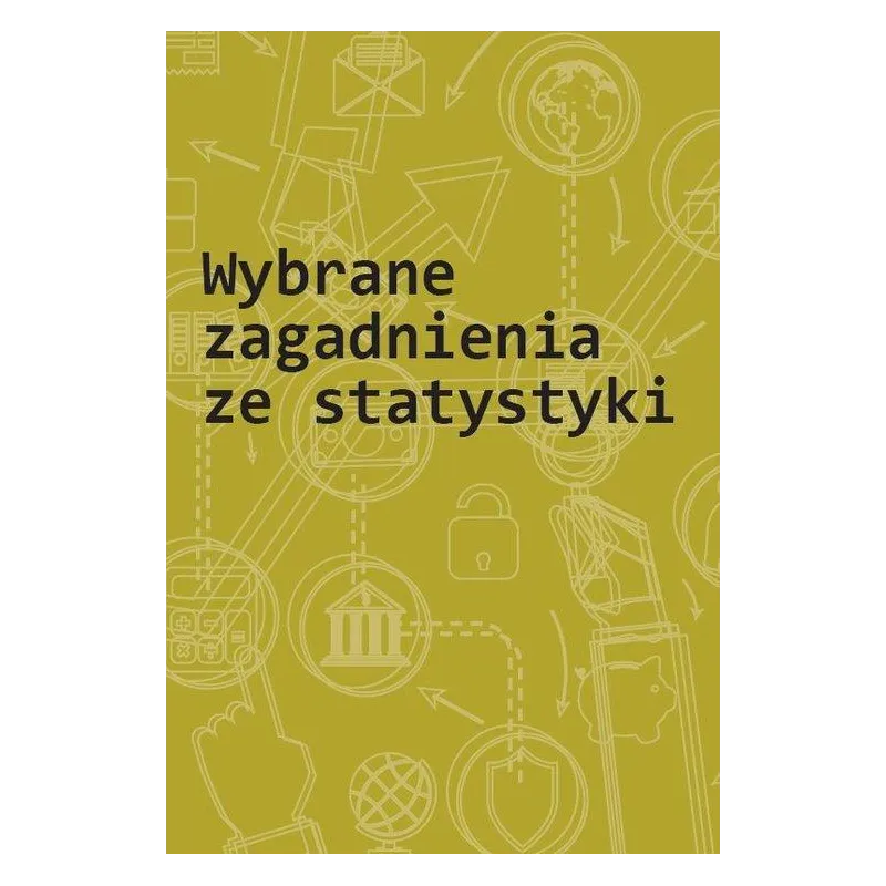 WYBRANE ZAGADNIENIA ZE STATYSTYKI