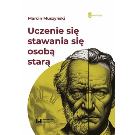 Uczenie Się Stawania Się Osobą Starą