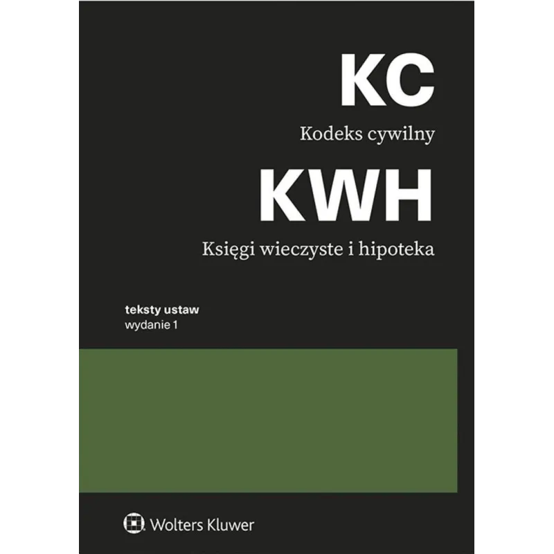 KODEKS CYWILNY. KSIĘGI WIECZYSTE I HIPOTEKA