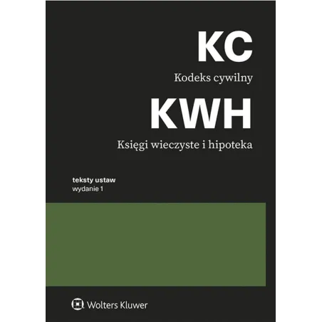 KODEKS CYWILNY. KSIĘGI WIECZYSTE I HIPOTEKA