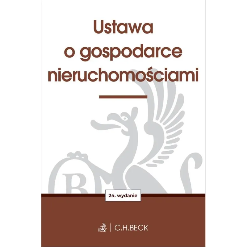 USTAWA O GOSPODARCE NIERUCHOMOŚCIAMI