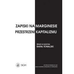 ZAPISKI NA MARGINESIE PRZESTRZENI KAPITALIZMU