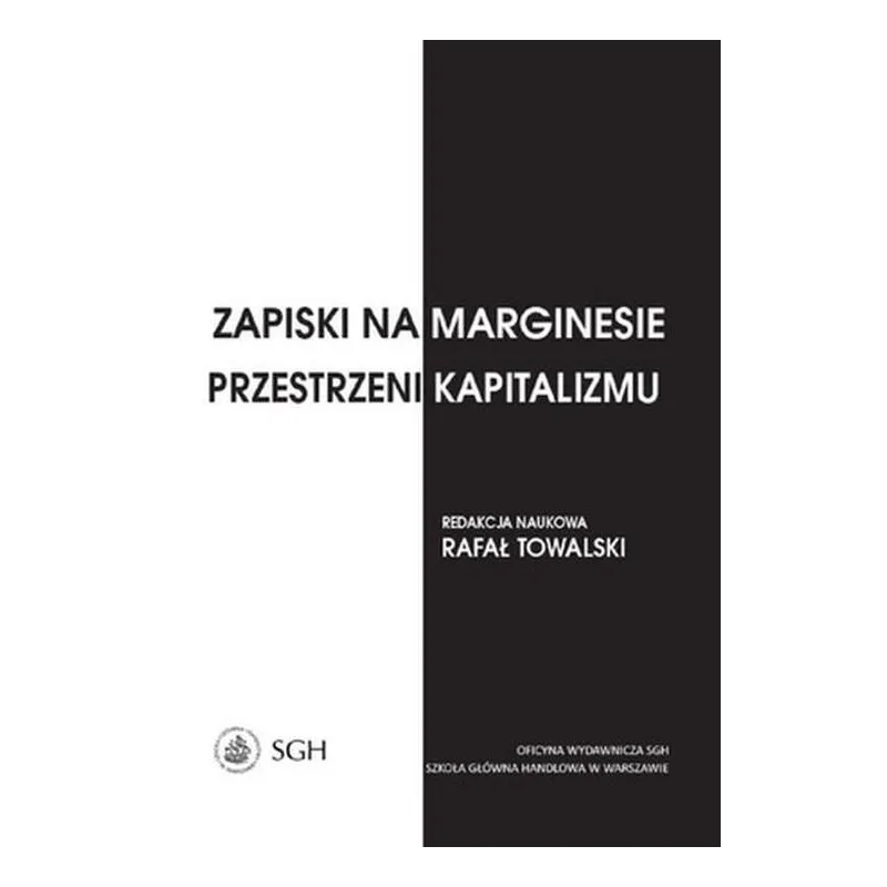 ZAPISKI NA MARGINESIE PRZESTRZENI KAPITALIZMU