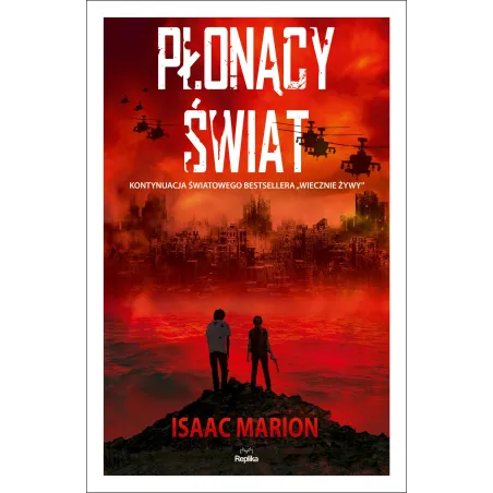 PŁONĄCY ŚWIAT Marion Isaac - Replika